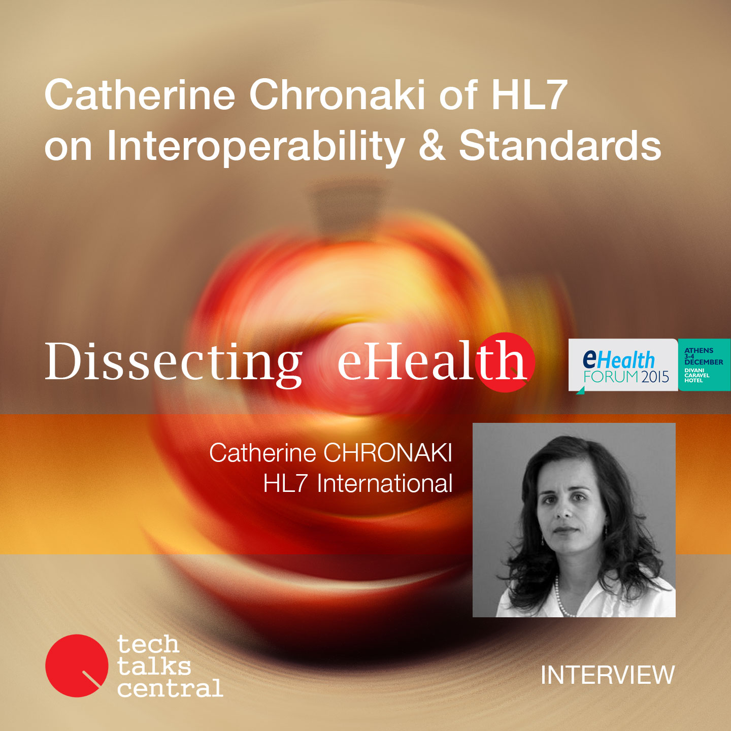 Catherine Chronaki of HL7 on eHealth Interoperability & Standards